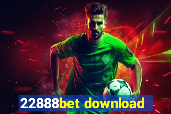 22888bet download