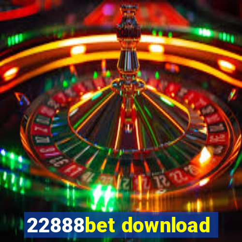 22888bet download