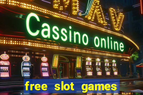 free slot games with bonuses