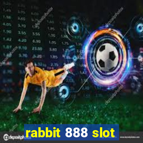 rabbit 888 slot