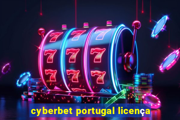 cyberbet portugal licença