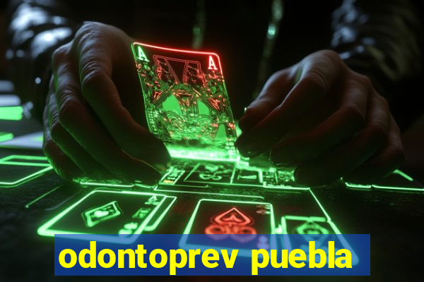 odontoprev puebla